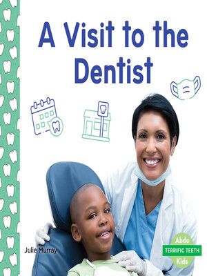 cover image of Visit to the Dentist